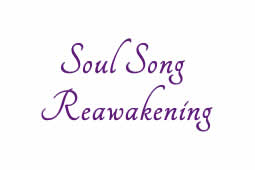 Soul Song Reawakening